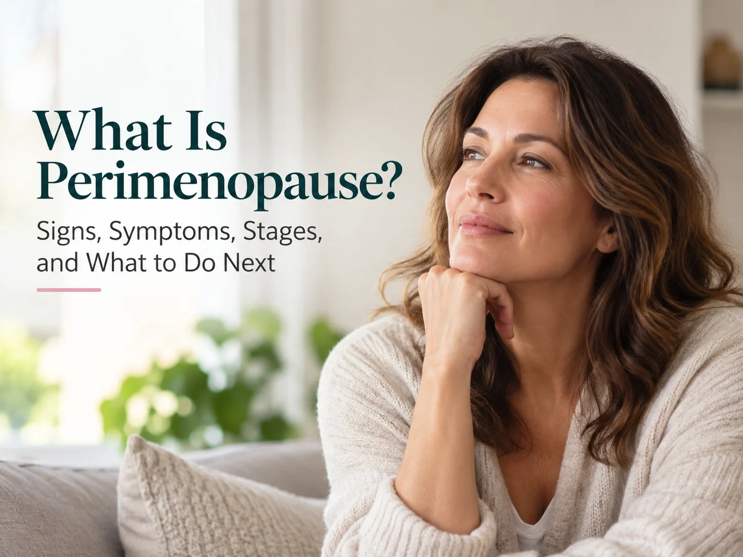 Menopause Symptoms: The Complete Guide by Age and Stage , From a Menopause Specialist